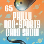 65th Philly Non-Sports Card Show (Iron Dead Studios; promo packs)