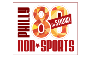 80th Philly Non-Sports Card Show